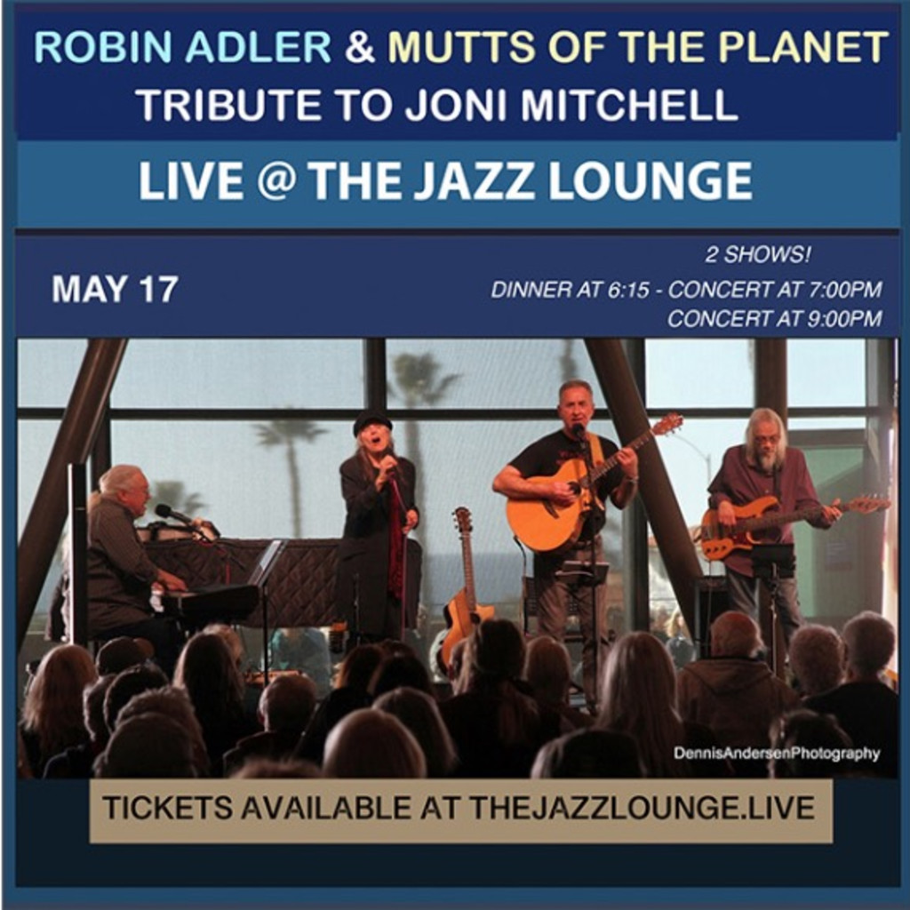 Robin Adler & Mutts of the Planet: A Tribute to Joni Mitchell