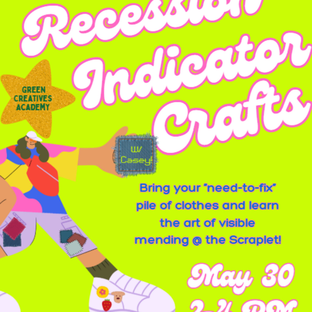 GCA: Visible Mending & Recession Indicator Crafts w/ Casey