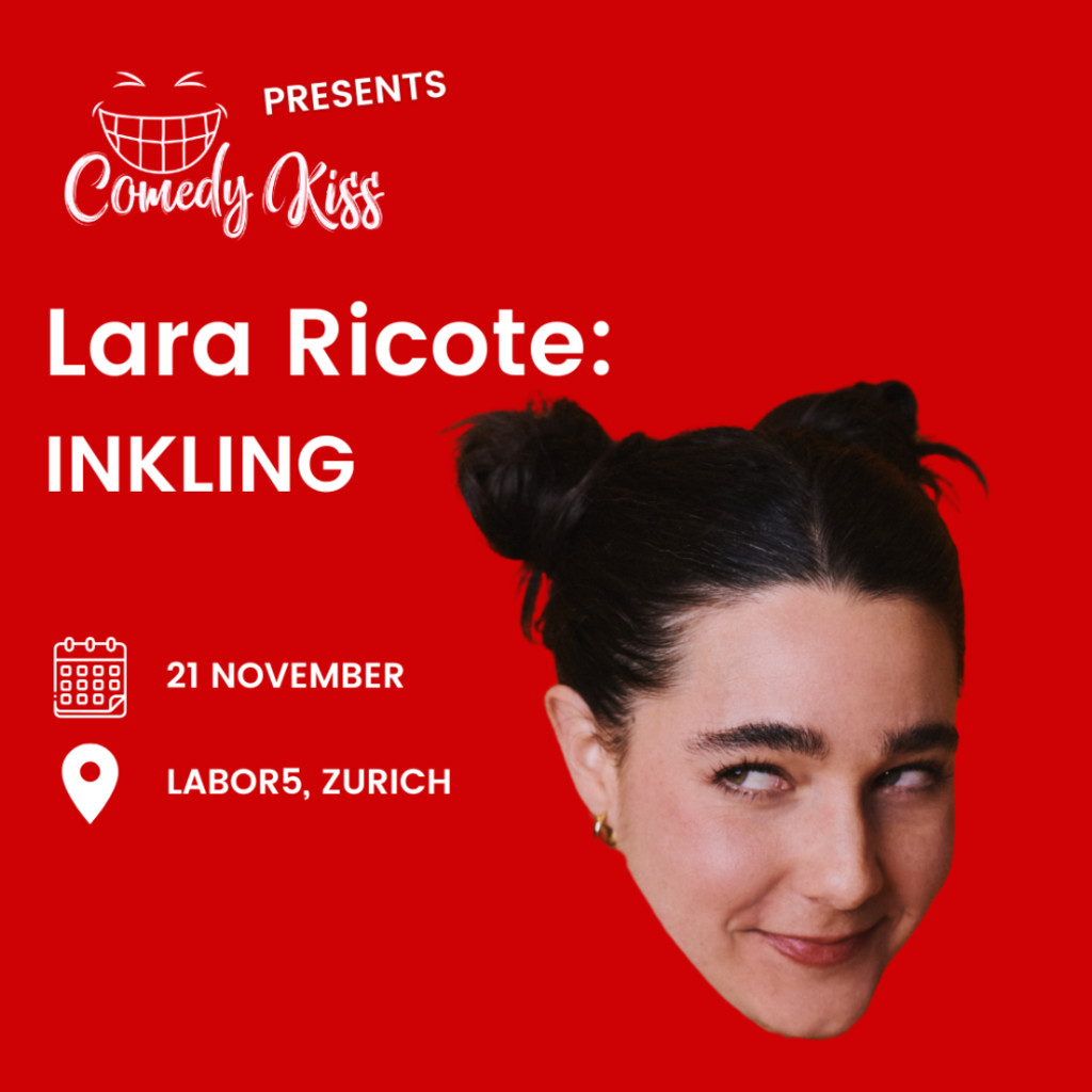 Comedy Kiss Presents: Lara Ricote: INKLING