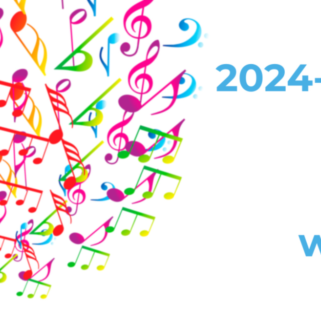 2024-2025 Season 72 Life is better with Music!