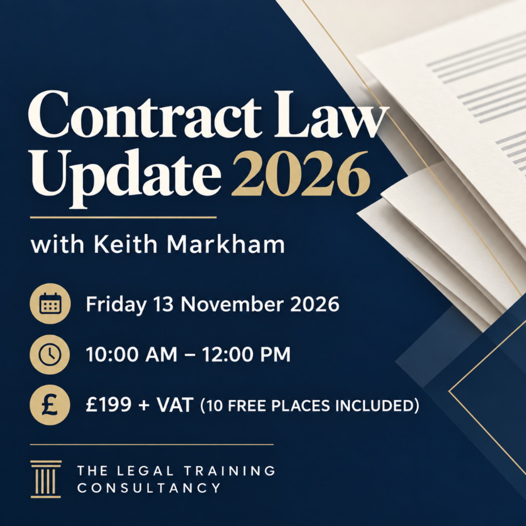 Contracts: A Case Law Update 2026. An Online Course with Keith Markham