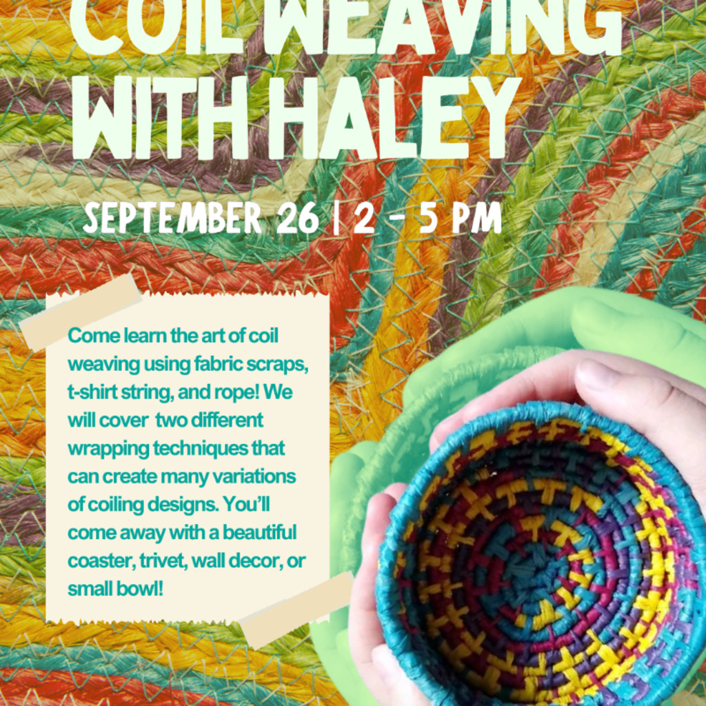 Coil Weaving w Haley