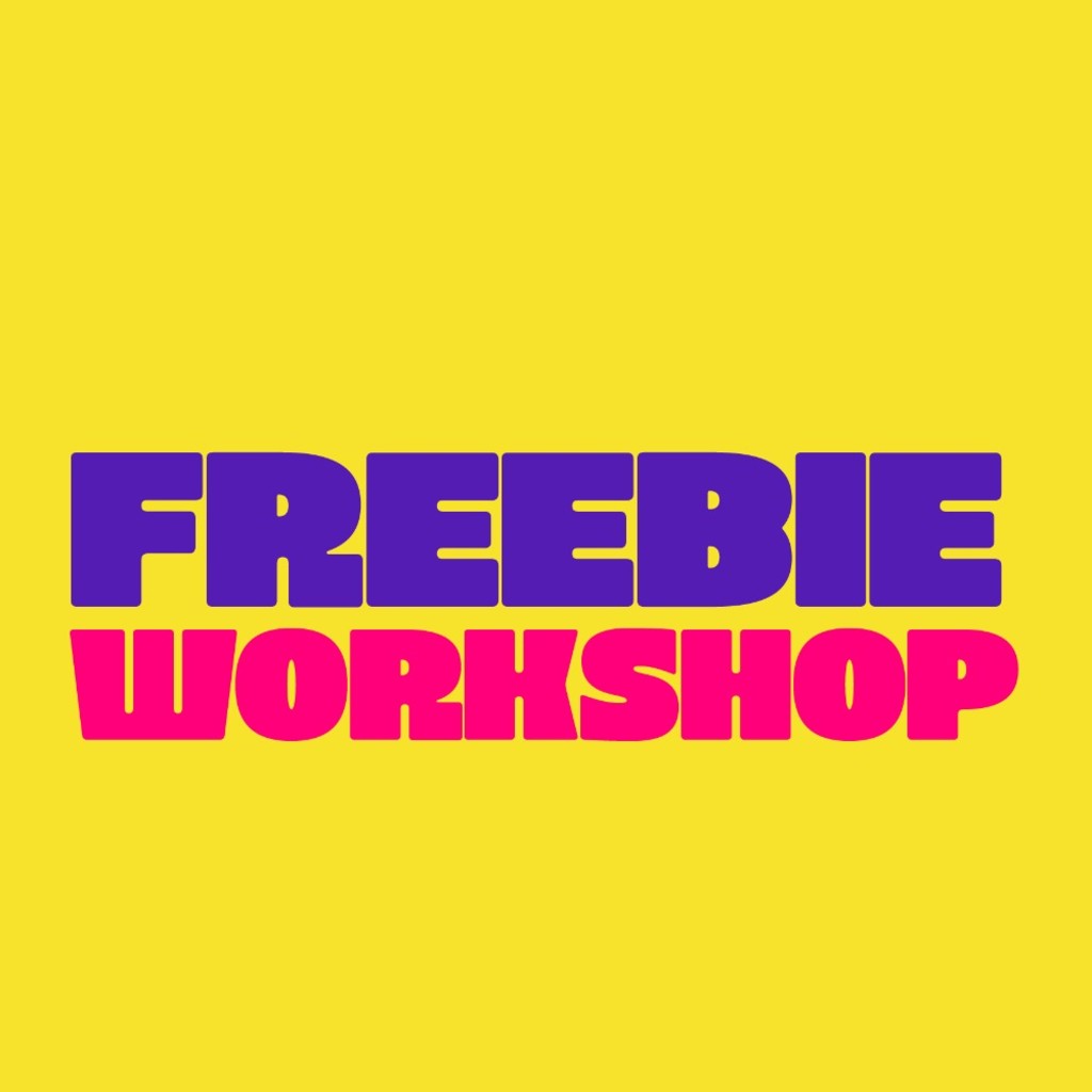 Freebie Workshop
