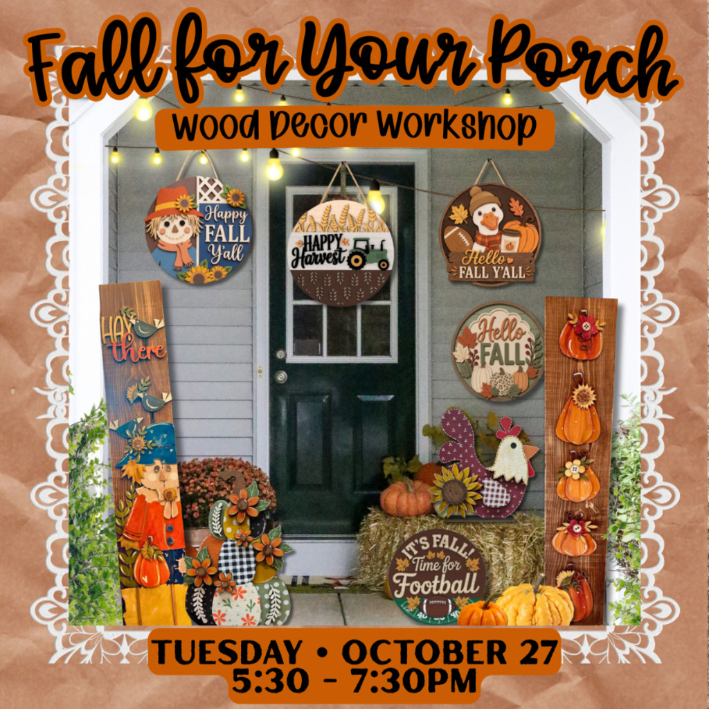 Fall for Your Porch: Wood Decor Workshop