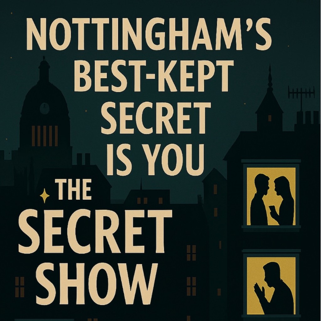 Text says "Secret Show" and image shows illuminated windows with silhouettes of people