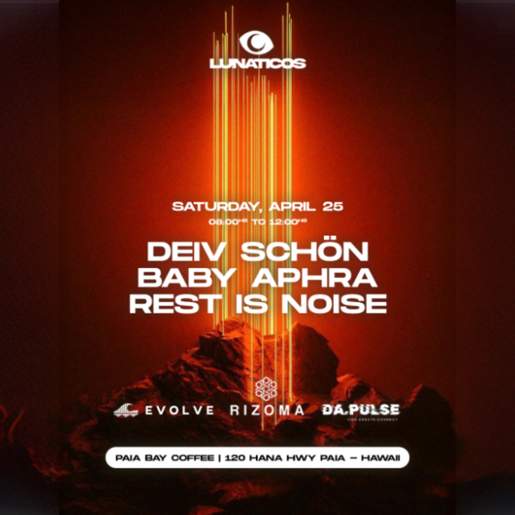 Deiv Schön + Baby Aphra + Rest Is Noise @ Paia Bay Coffee & Bar