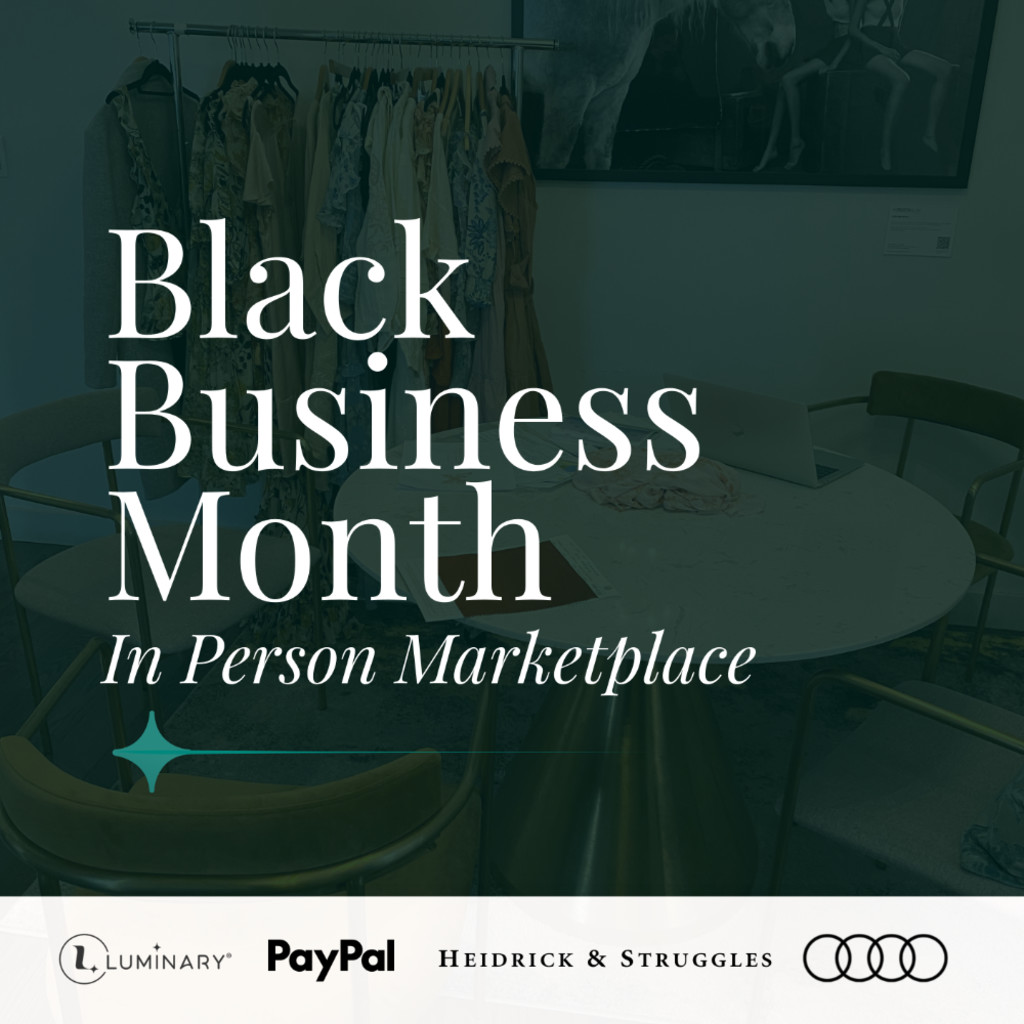 Black Business Month Marketplace (In-Person)