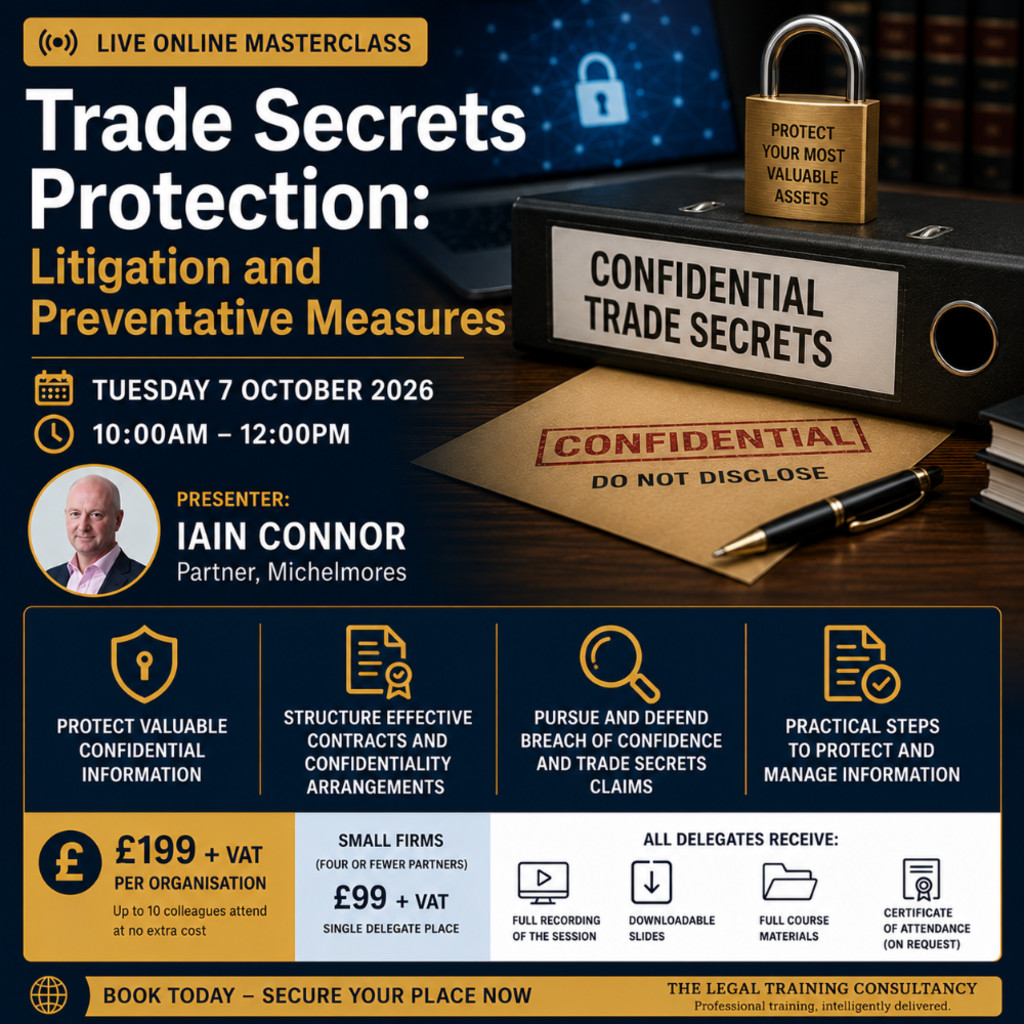 Trade Secrets Protection: Litigation and Preventative Measures. An Online Course