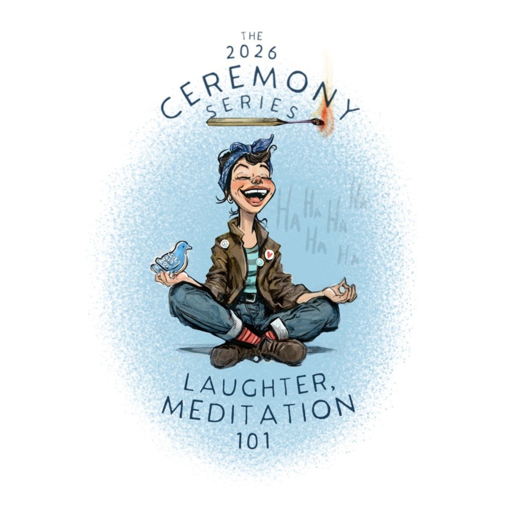 2026 Ceremony Series: Laughter Meditation 101