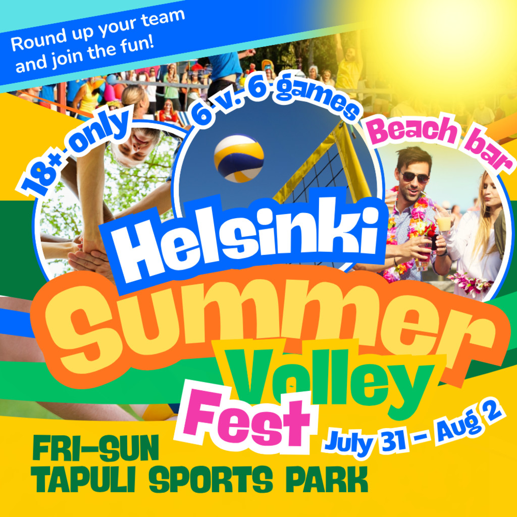 Helsinki Summer Volley 31.7.–2.8.