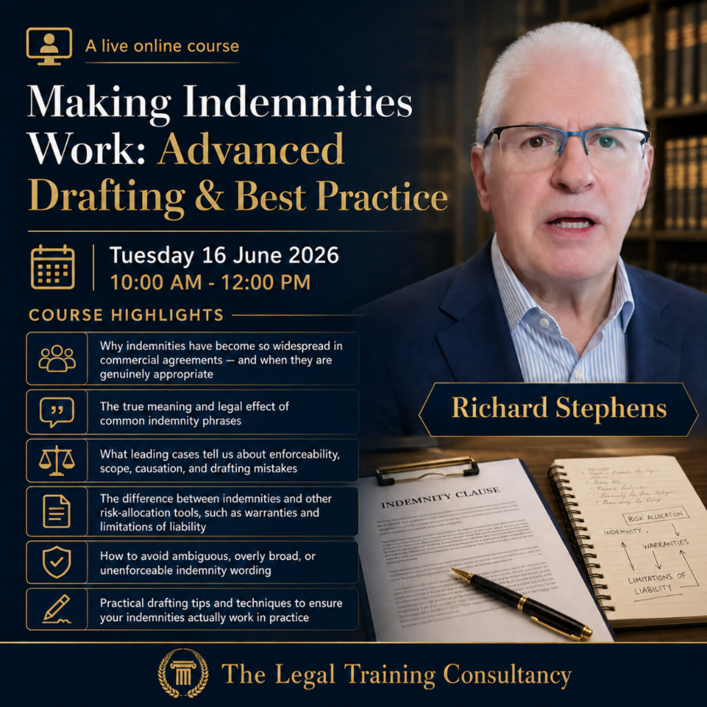 Making Indemnities Work: Advanced Drafting & Best Practice . A live online course