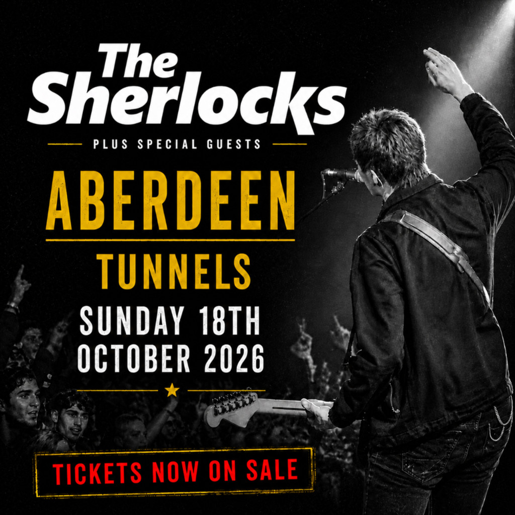 The Sherlocks – Aberdeen Secret Show