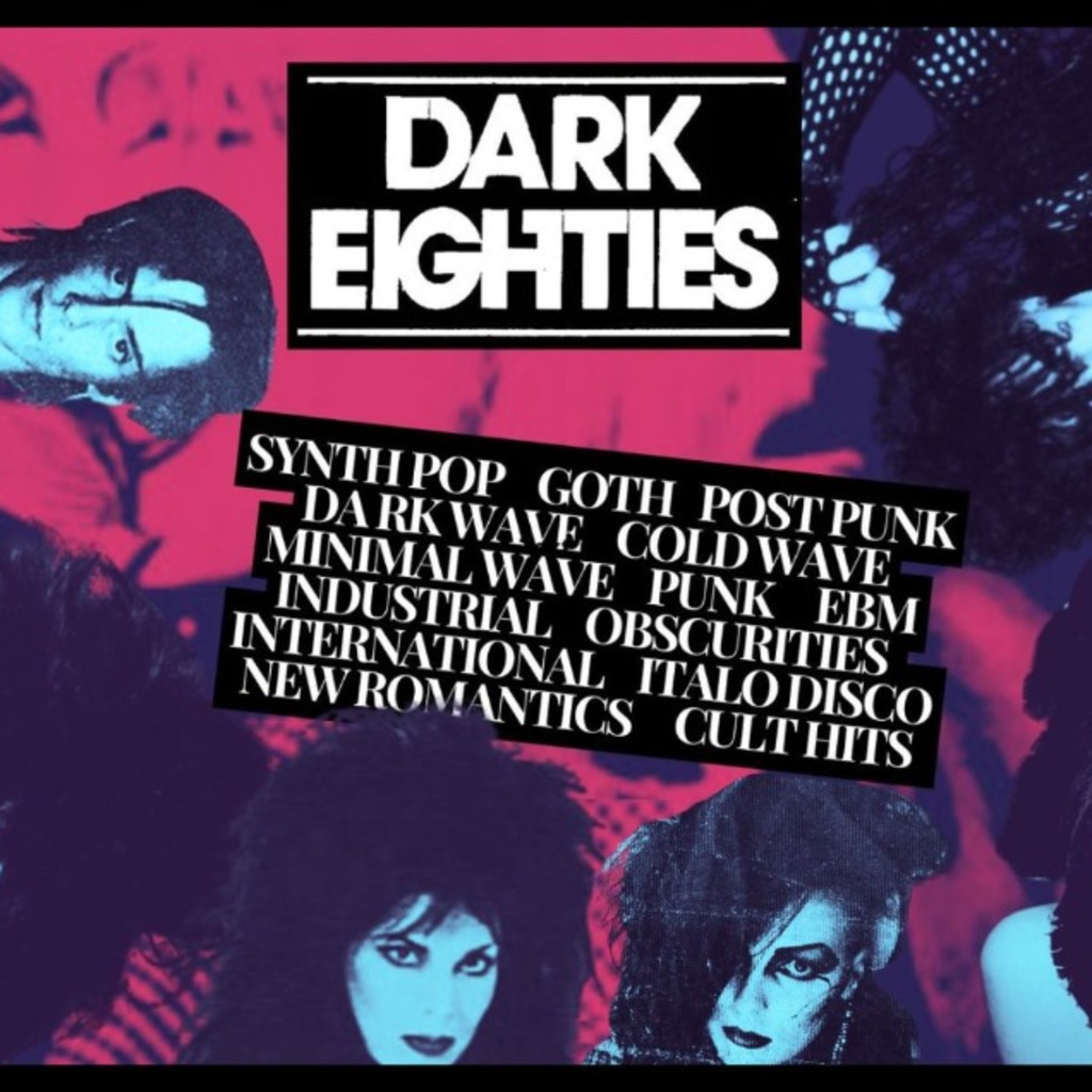 The Dark Eighties Dance Party The Queen's in Nanaimo