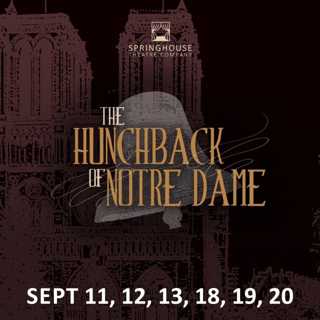 the hunchback of notre dame september 11-13, 18-20