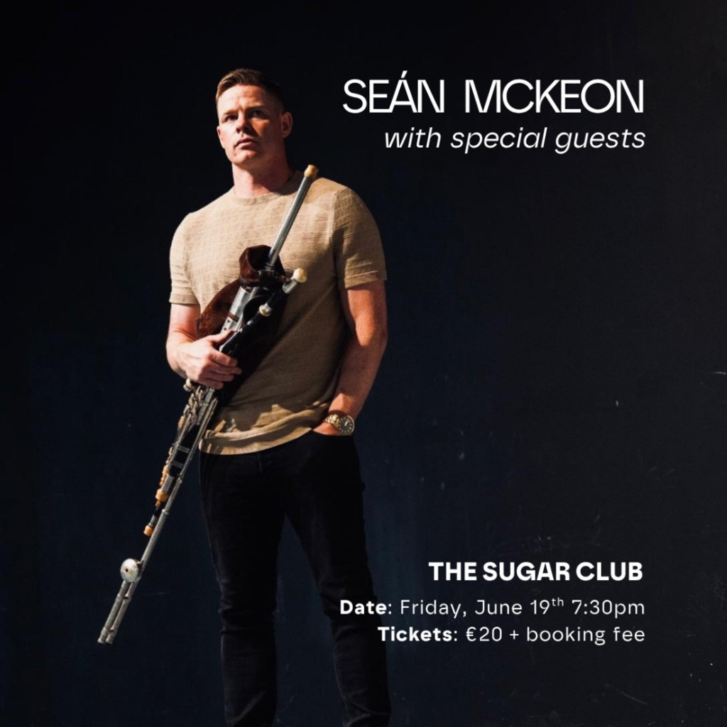 Seán McKeon with Special Guests