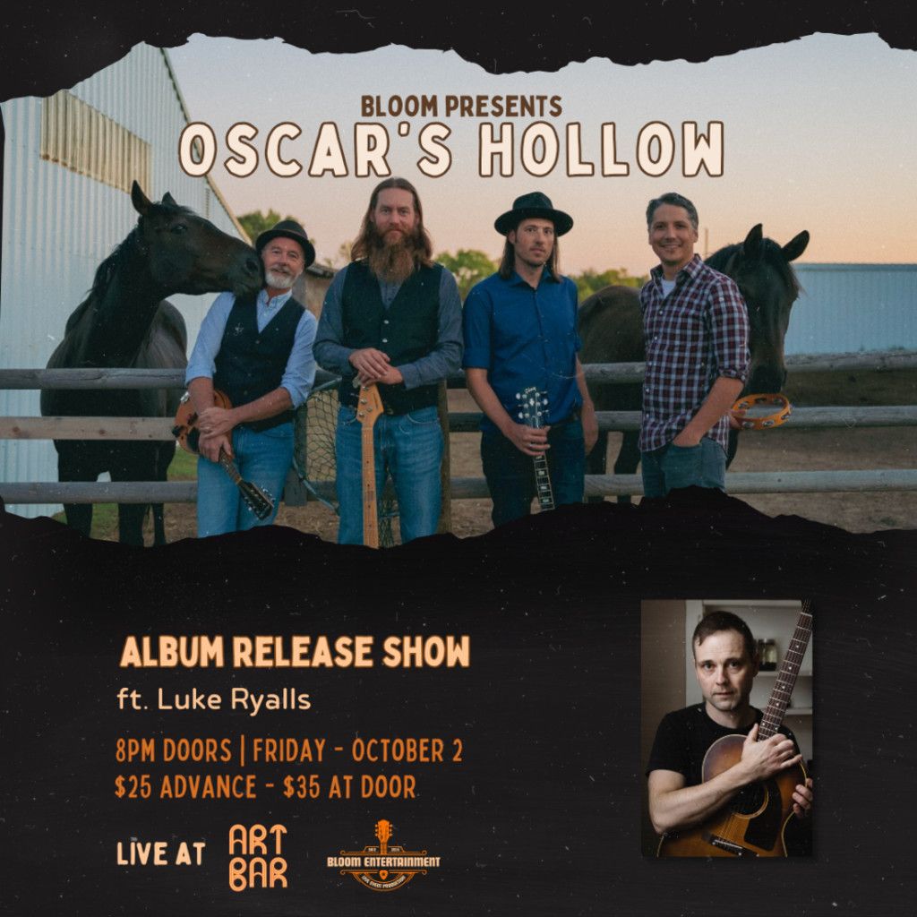 Bloom Presents - Oscar's Hollow "Strange Light" Album Release Show