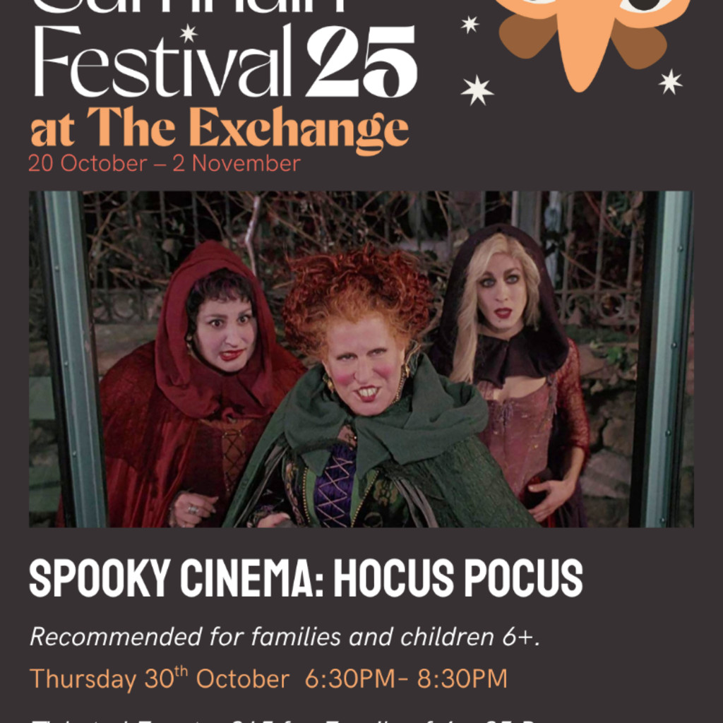 CANCELLED DUE TO ADVERSE WEATHER 🎬 Hocus Pocus at The Exchange — Samhain Festival 2025 🎃