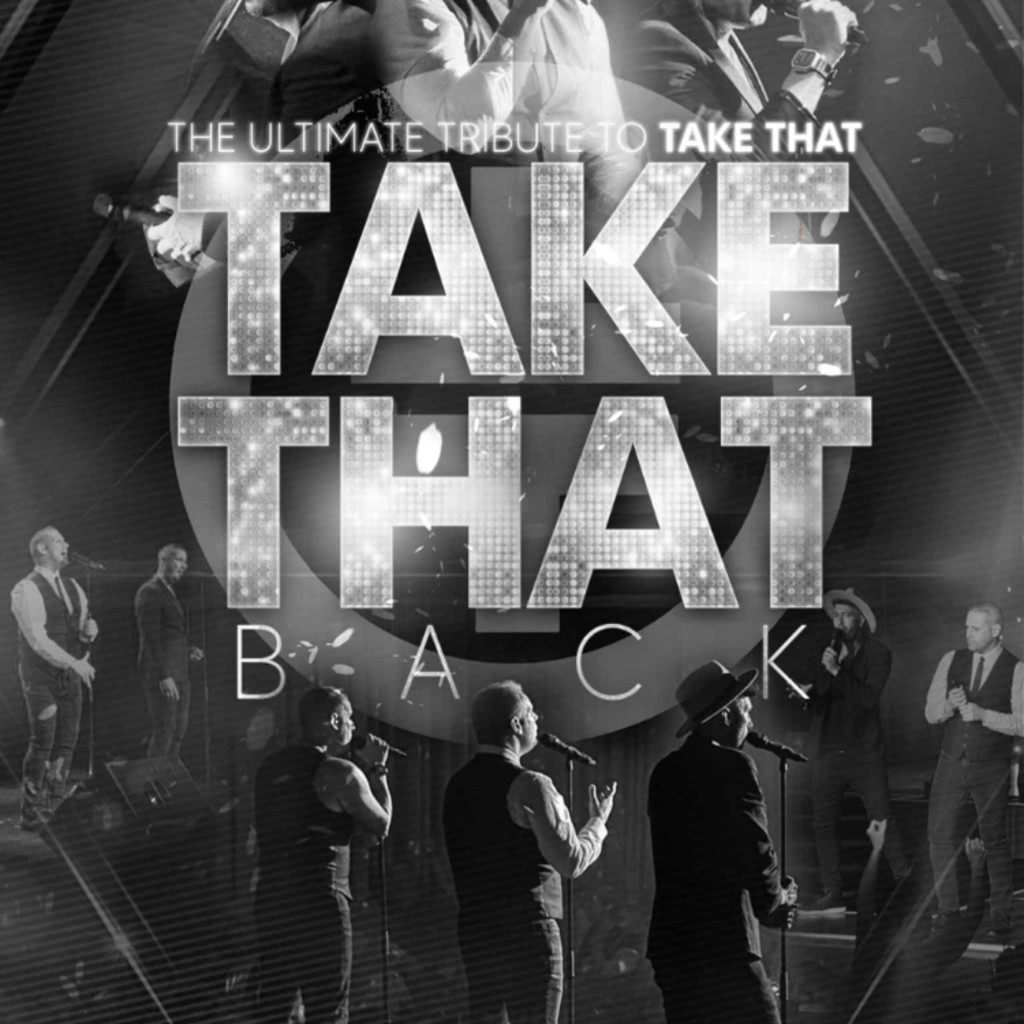 Take That Back - The Ultimate Tribute to Take That