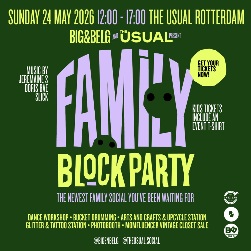 Big & Belg x The Usual present: Family Block Party