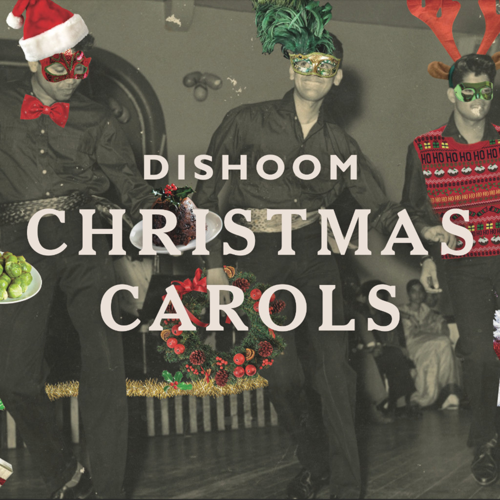 Dishoom Christmas Carols