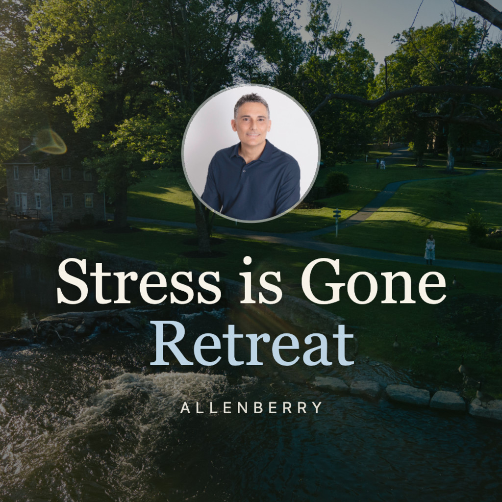 Stress Is Gone Retreat with Brett & Stefanie Cotter