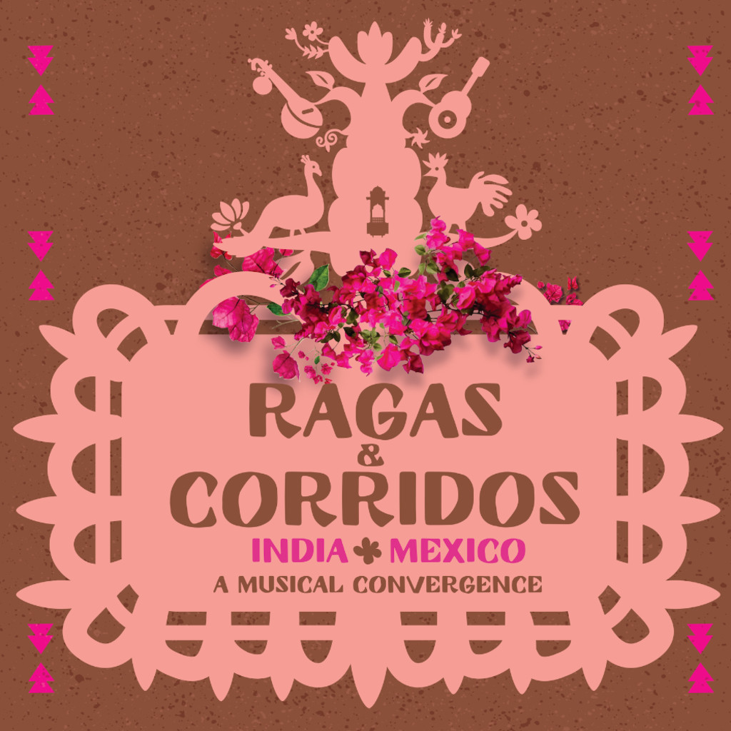 Ragas & Corridos - Saraswathi Ranganathan, Juan Dies