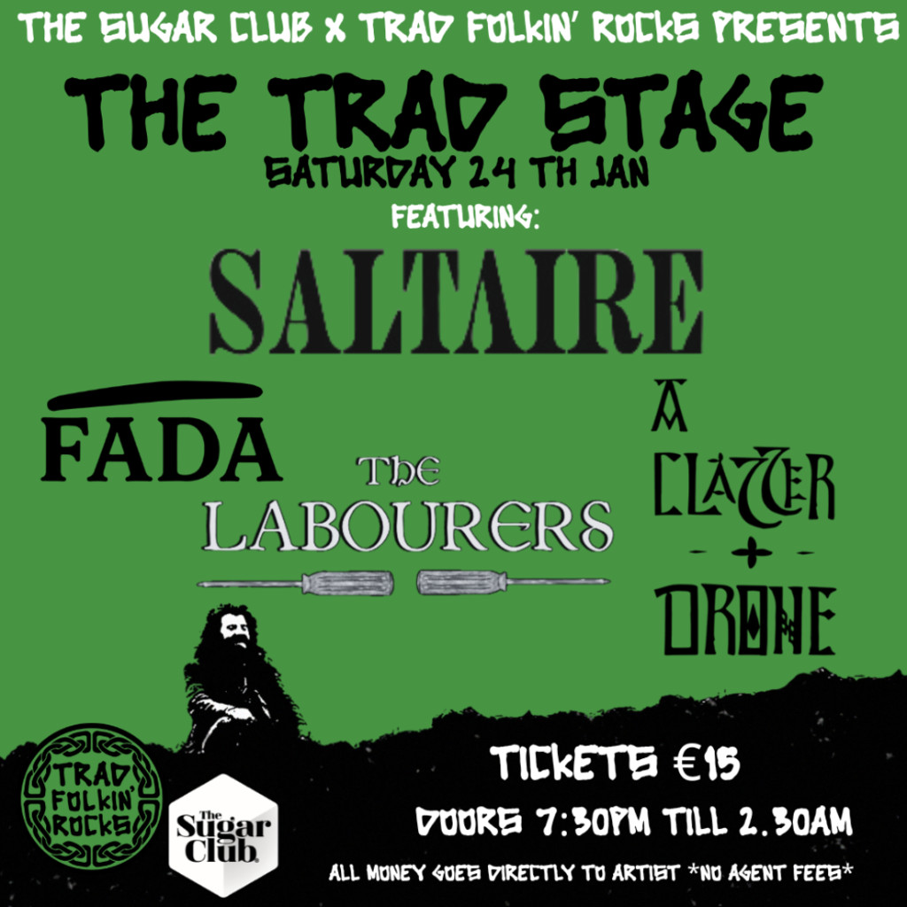 Trad Folkin' Rocks presents The Trad Stage