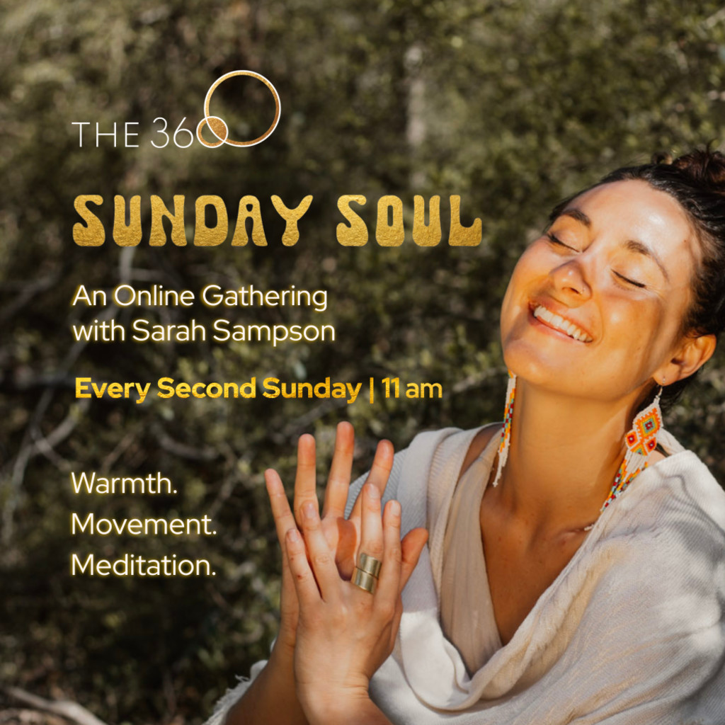 Sunday Soul | Online Movement Meditation w. Sarah Sampson + The 360