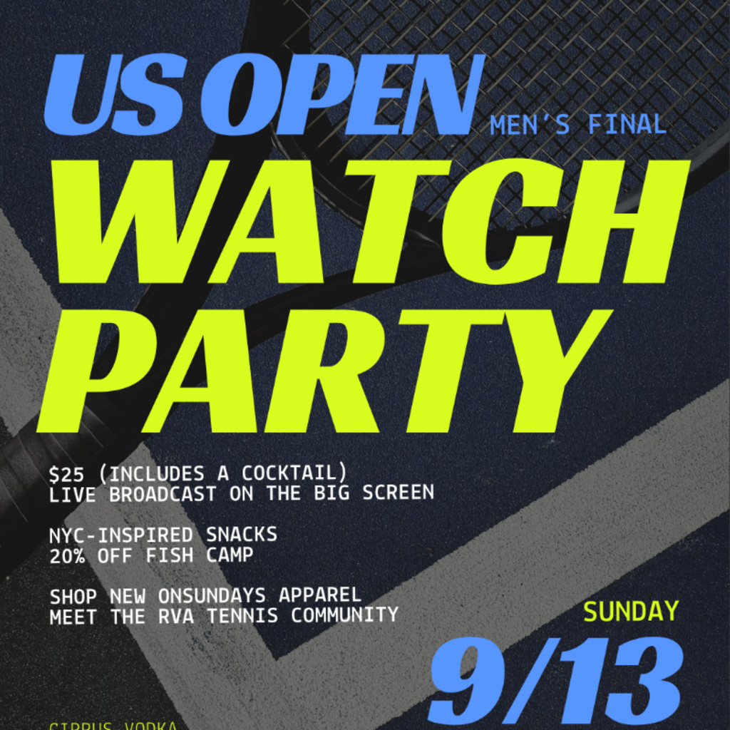 US Open Men's Watch Party 🎾