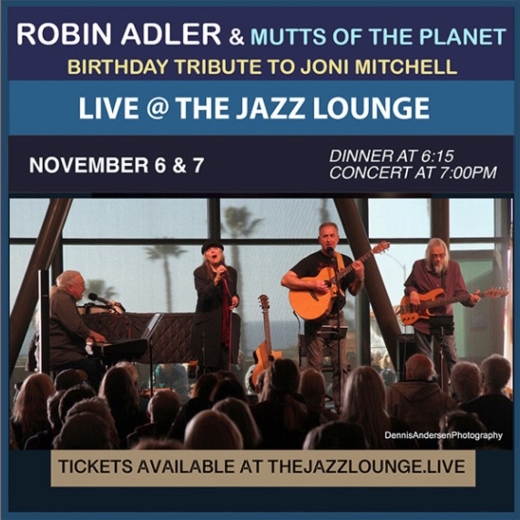 Robin Adler & Mutts of the Planet: A Birthday Tribute to Joni Mitchell