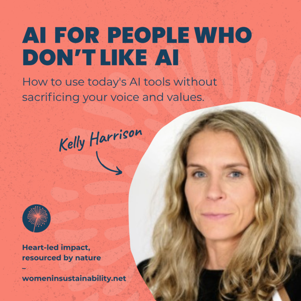 AI for people who don't like AI: How to use today's AI tools without sacrificing your voice and values