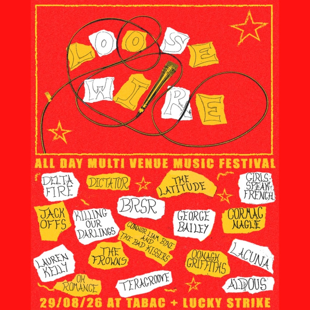 Loose Wire - All Day Multi Venue Music Festival