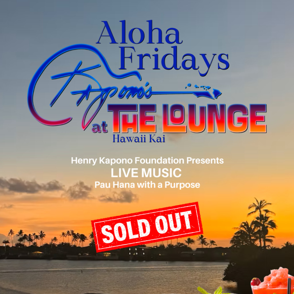 May 29, 2026 | Aloha Fridays - Pau Hana with a Purpose | SOLD OUT