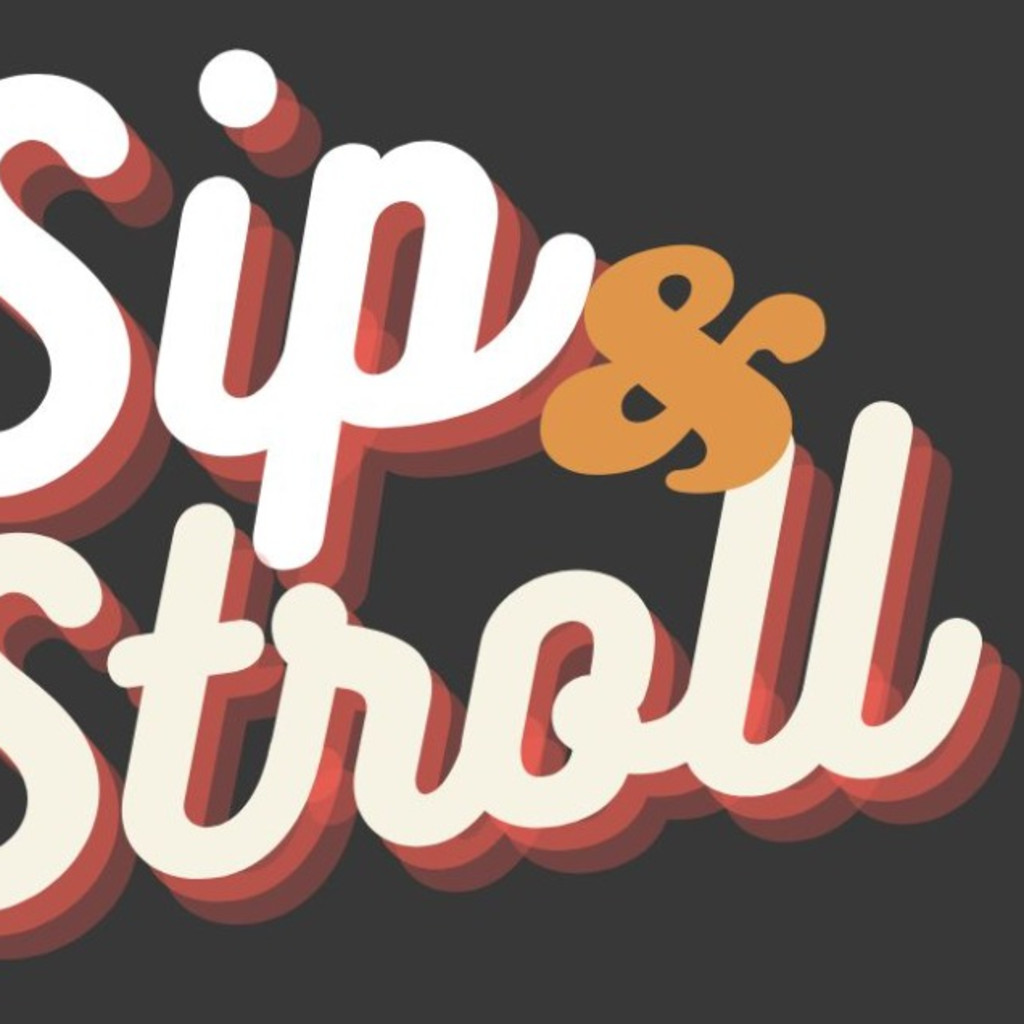 Sip and Stroll