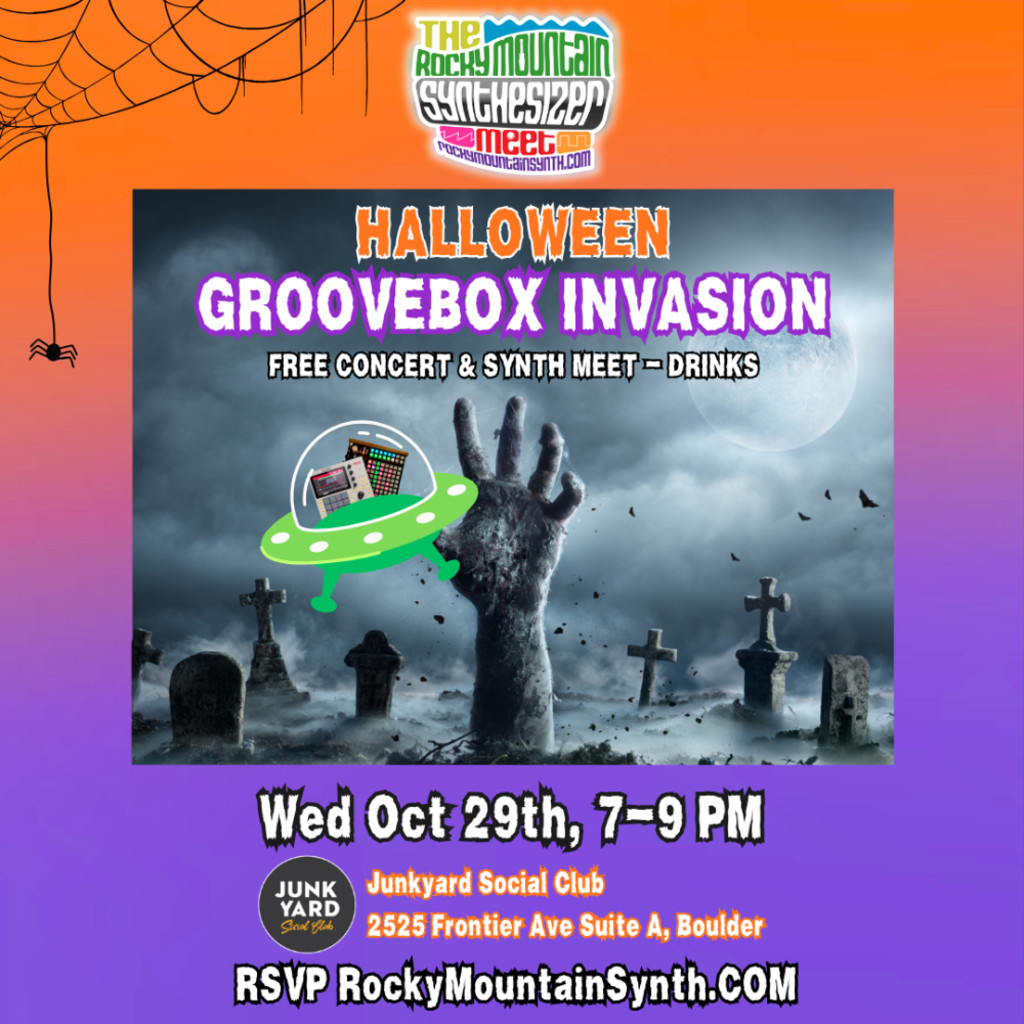 Banner for #164 Halloween Groovebox Invasion - Free Concert & Synth Meet - Drinks