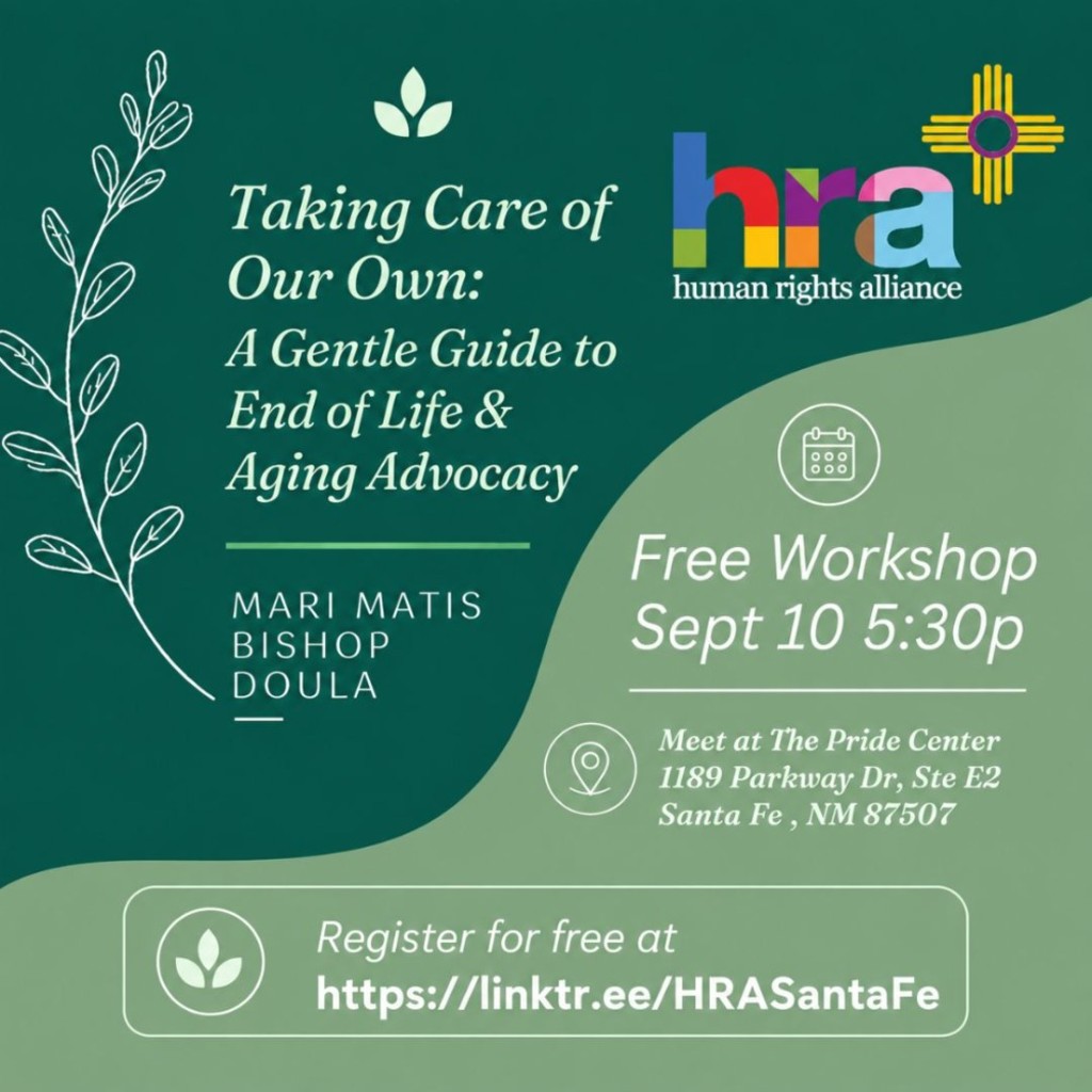 Taking Care of Our Own: A Gentle Guide to End of Life & Aging Advocacy