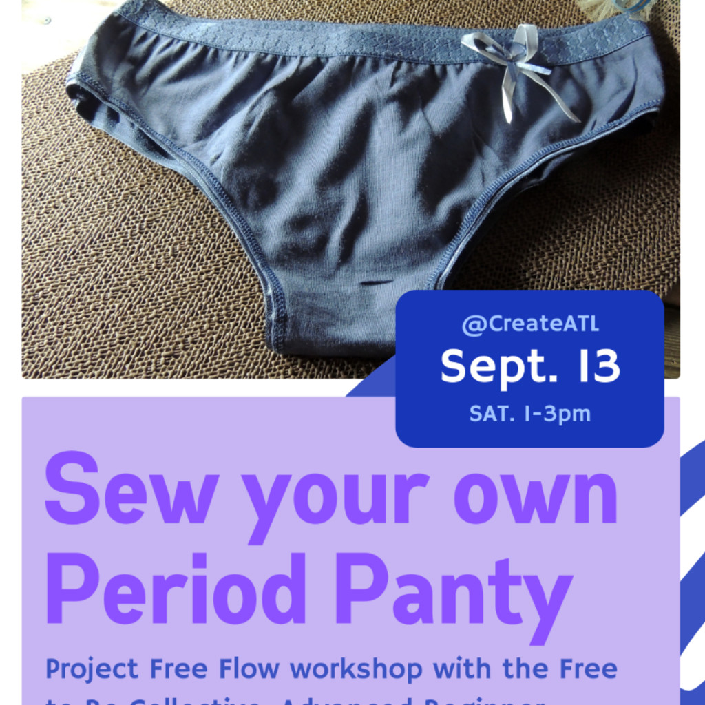 Project Free Flow: Period Panty Sewing Workshop