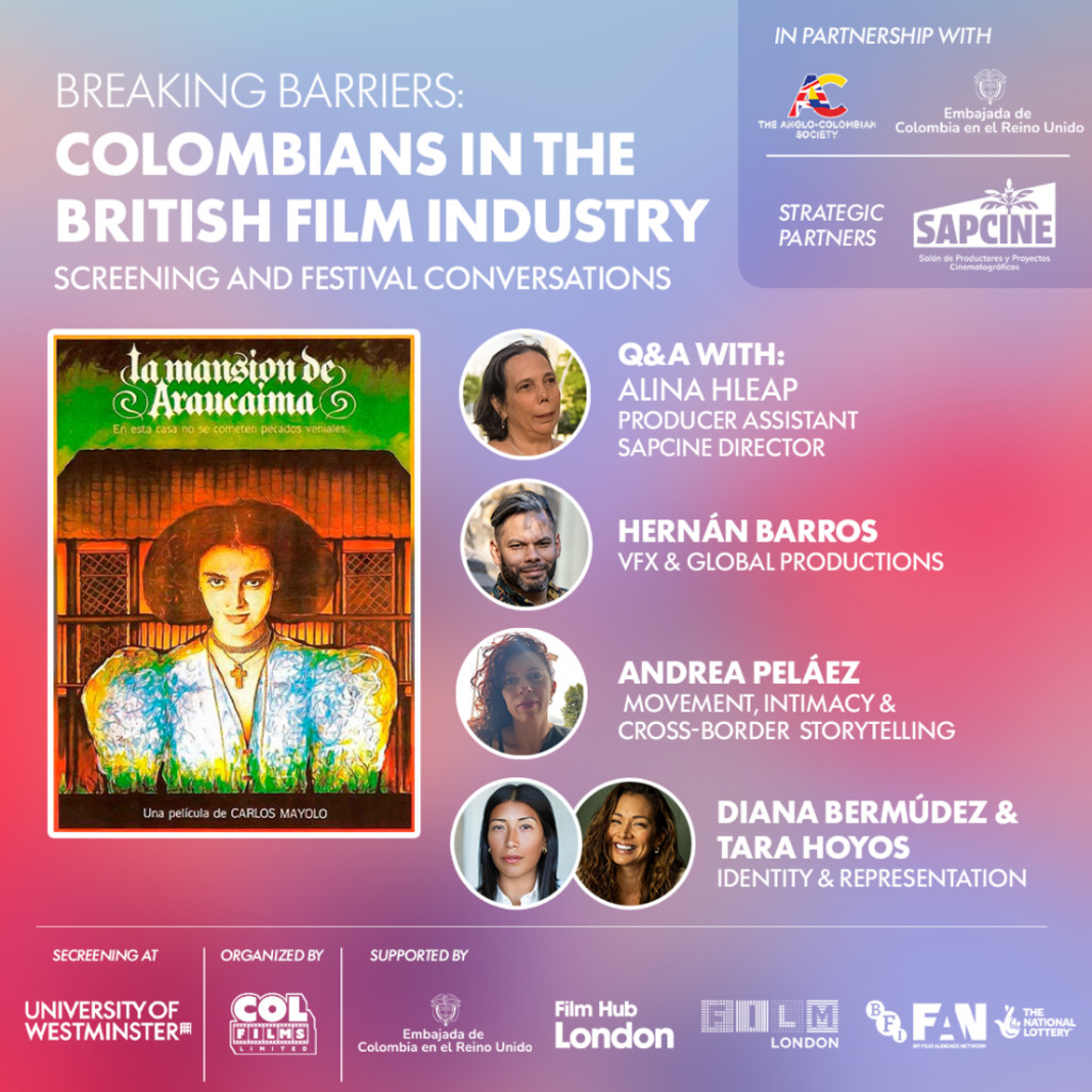 Breaking Barriers: Colombians in the British Film Industry.  Screening and Festival Conversations