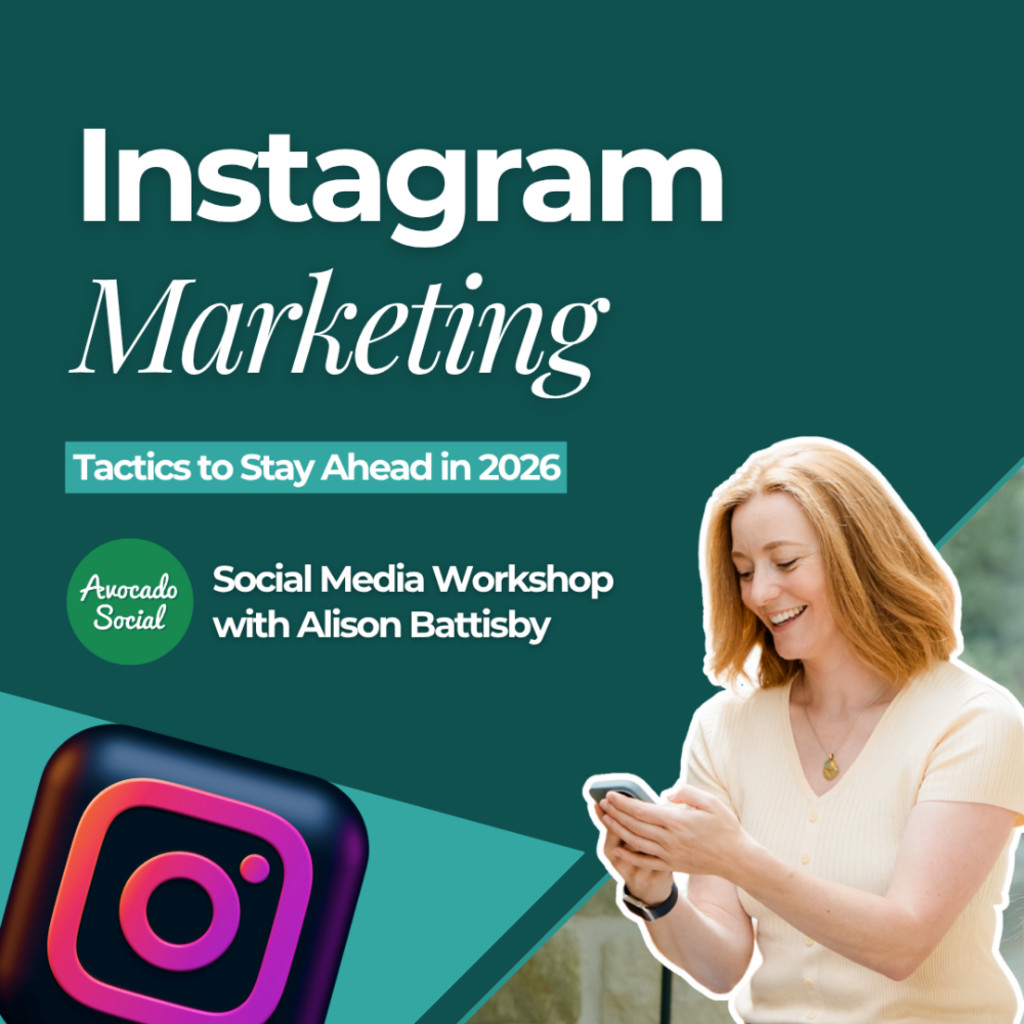 Instagram Marketing Masterclass with Alison Battisby, founder of Avocado Social