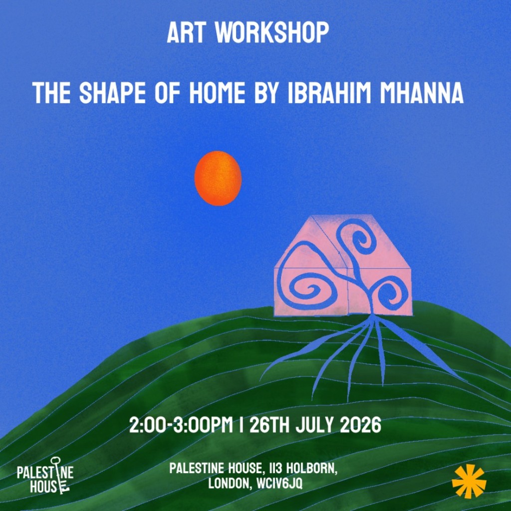 Art Workshop: The Shape of Home by Ibrahim Mhanna