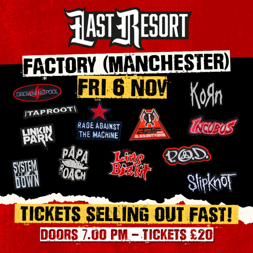 Last Resort - Nu Metal Tribute at Factory 251 (Manchester)
