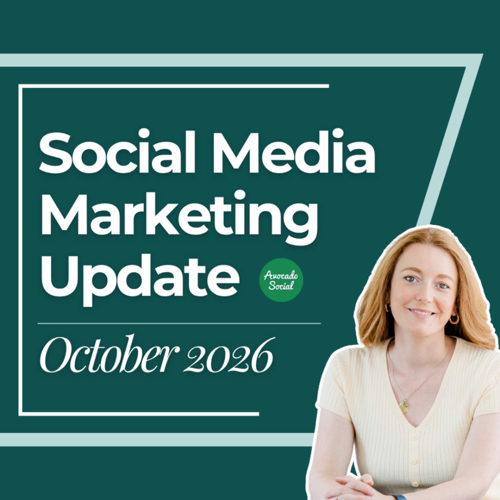 Social Media Marketing Update for October 2026 with Alison Battisby, Avocado Social