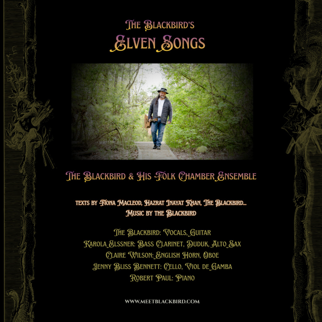 "Elven Songs" The Blackbird & His Chamber Folk Ensemble (Single Event!) 15 £