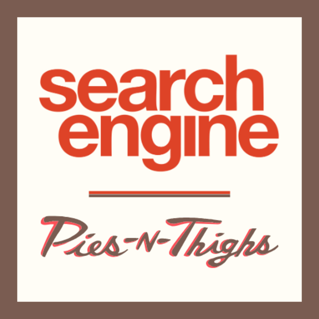Search Engine Presents: Fried Chicken
