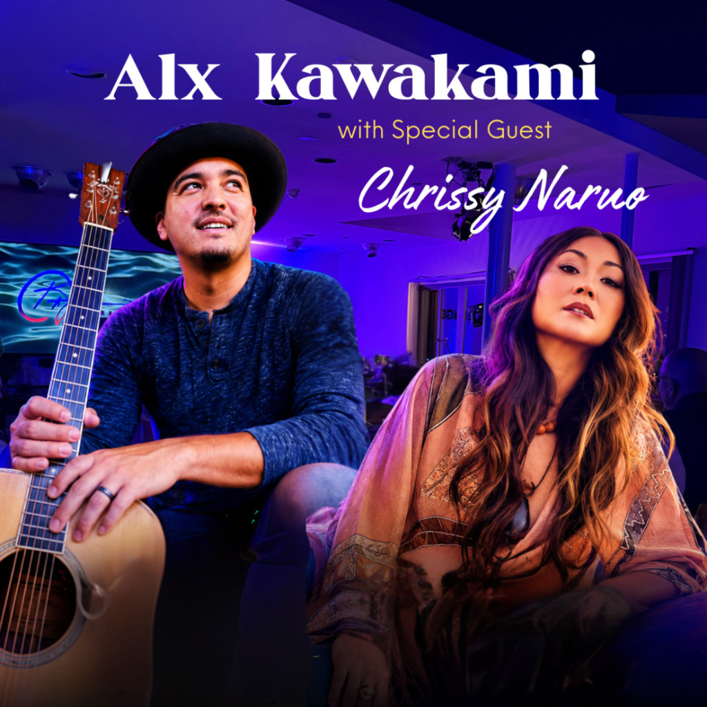 July 11, 2026 | The Lounge - 1st Show (5PM) | Billboard Hits with Alx Kawakami & Special Guest Chrissy Naruo