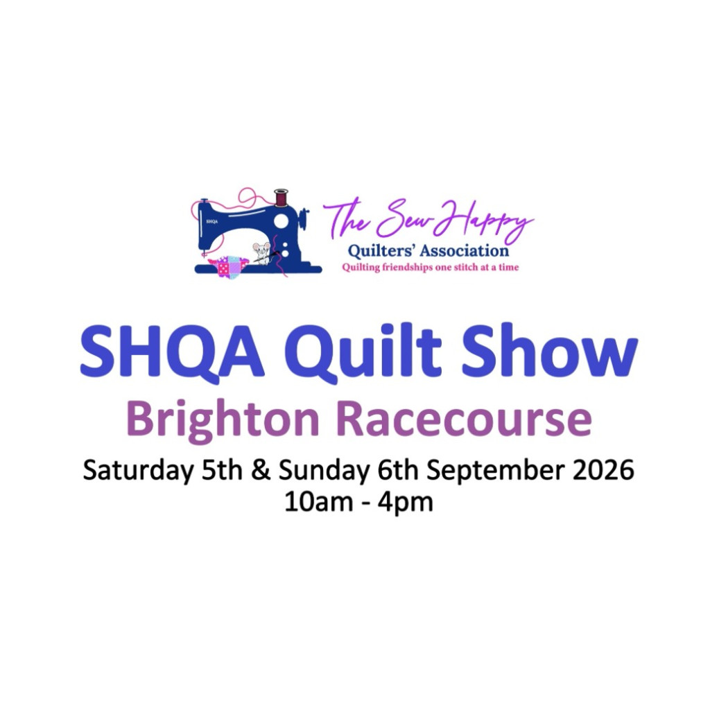 The SHQA Quilt Show - Sunday 6th September 2026 10am to 4pm