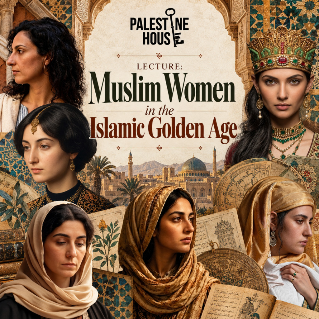 Lecture: Muslim Women in the Islamic Golden Age