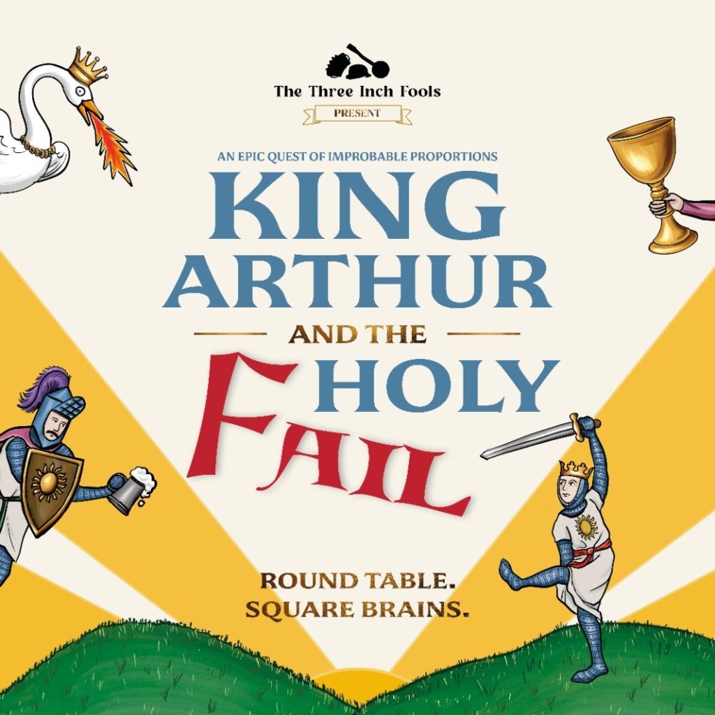King Arthur and the Holy Fail