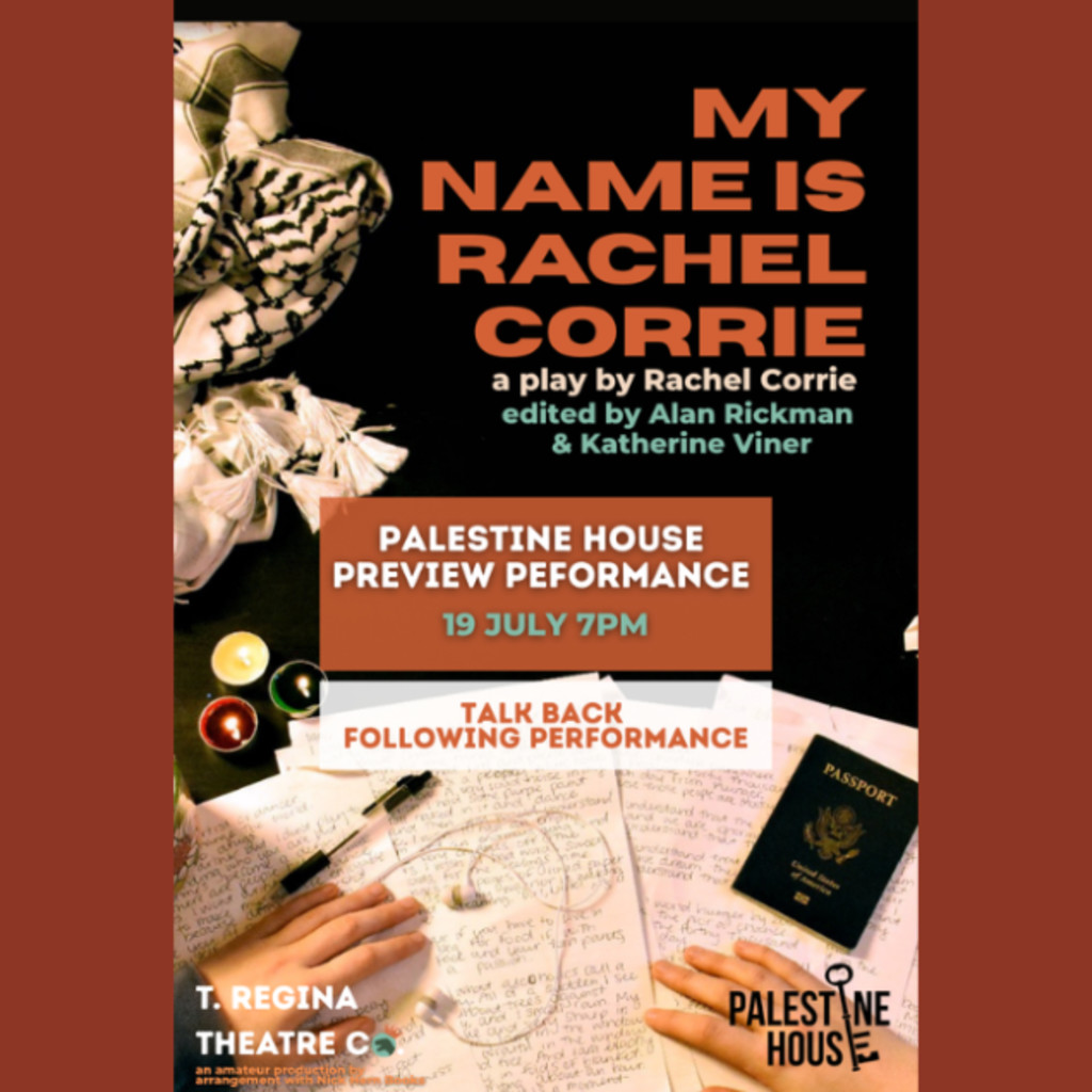 Palestine House Preview Performance: My Name is Rachel Corrie
