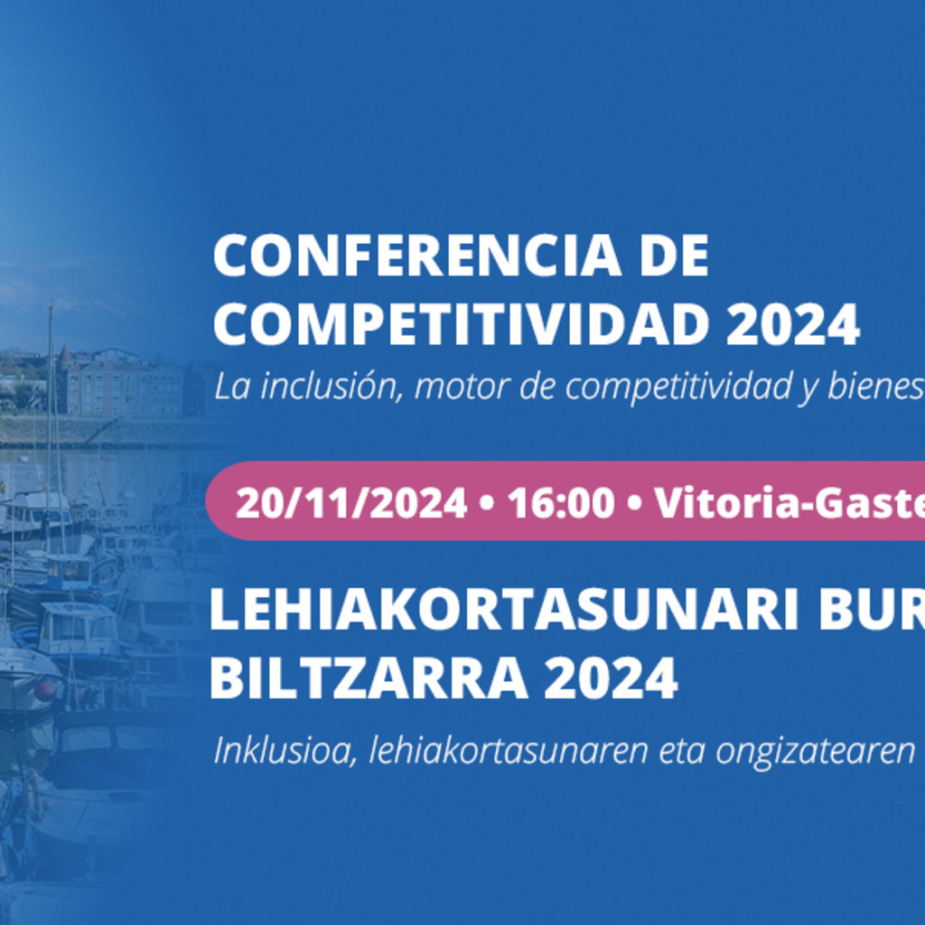 Conferencia de Competitividad del País Vasco 2024 (Vitoria-Gasteiz)